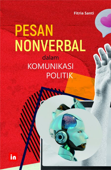 Pesan Nonverbal dalam Komunikasi Politik