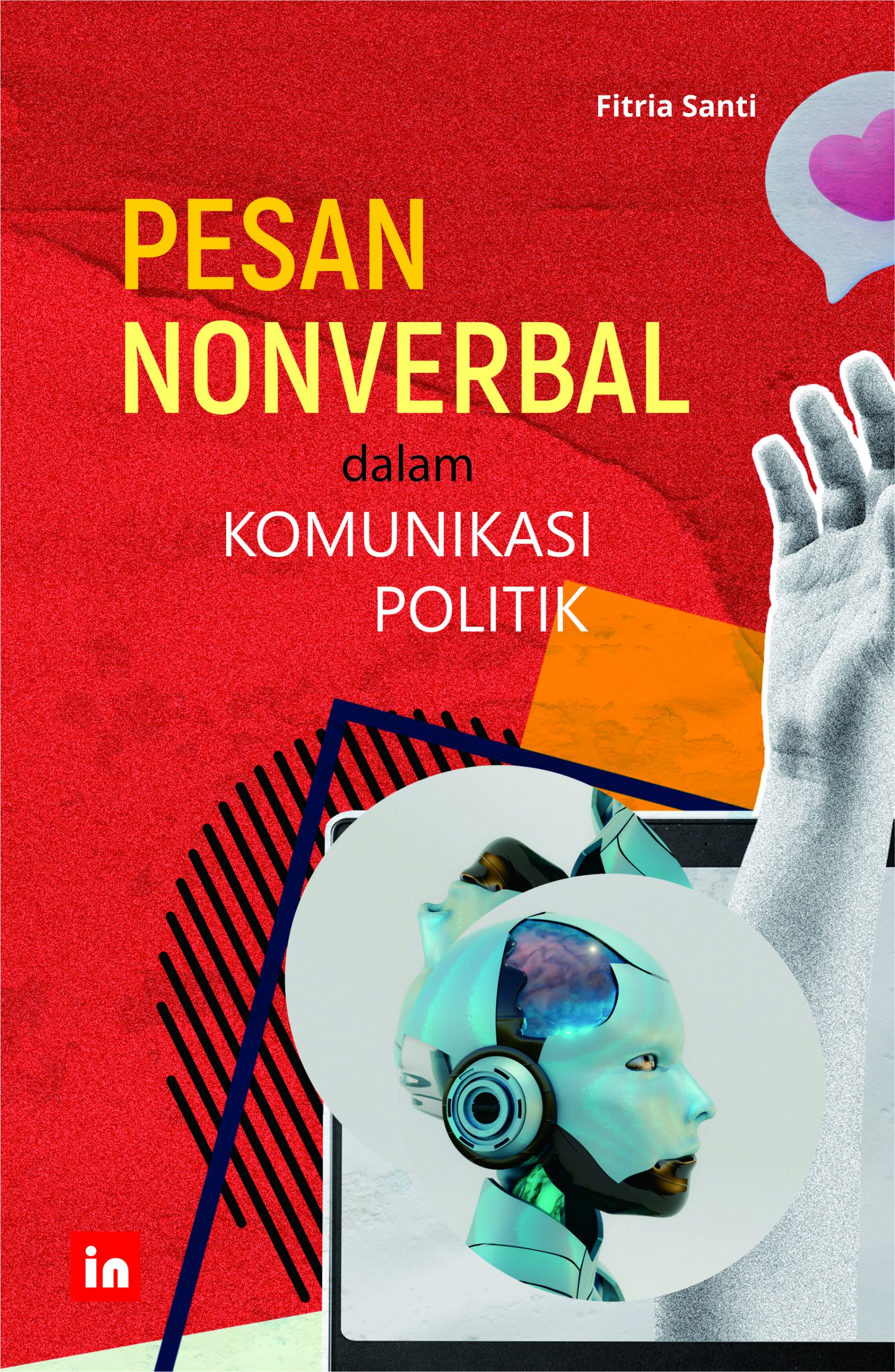 Pesan Nonverbal dalam Komunikasi Politik