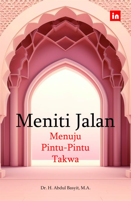 Meniti Jalan Menuju Pintu-Pintu Takwa