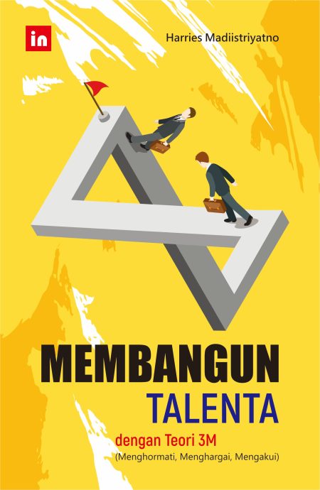 Membangun Talenta dengan Teori 3M (Menghormati, Menghargai, Mengakui)
