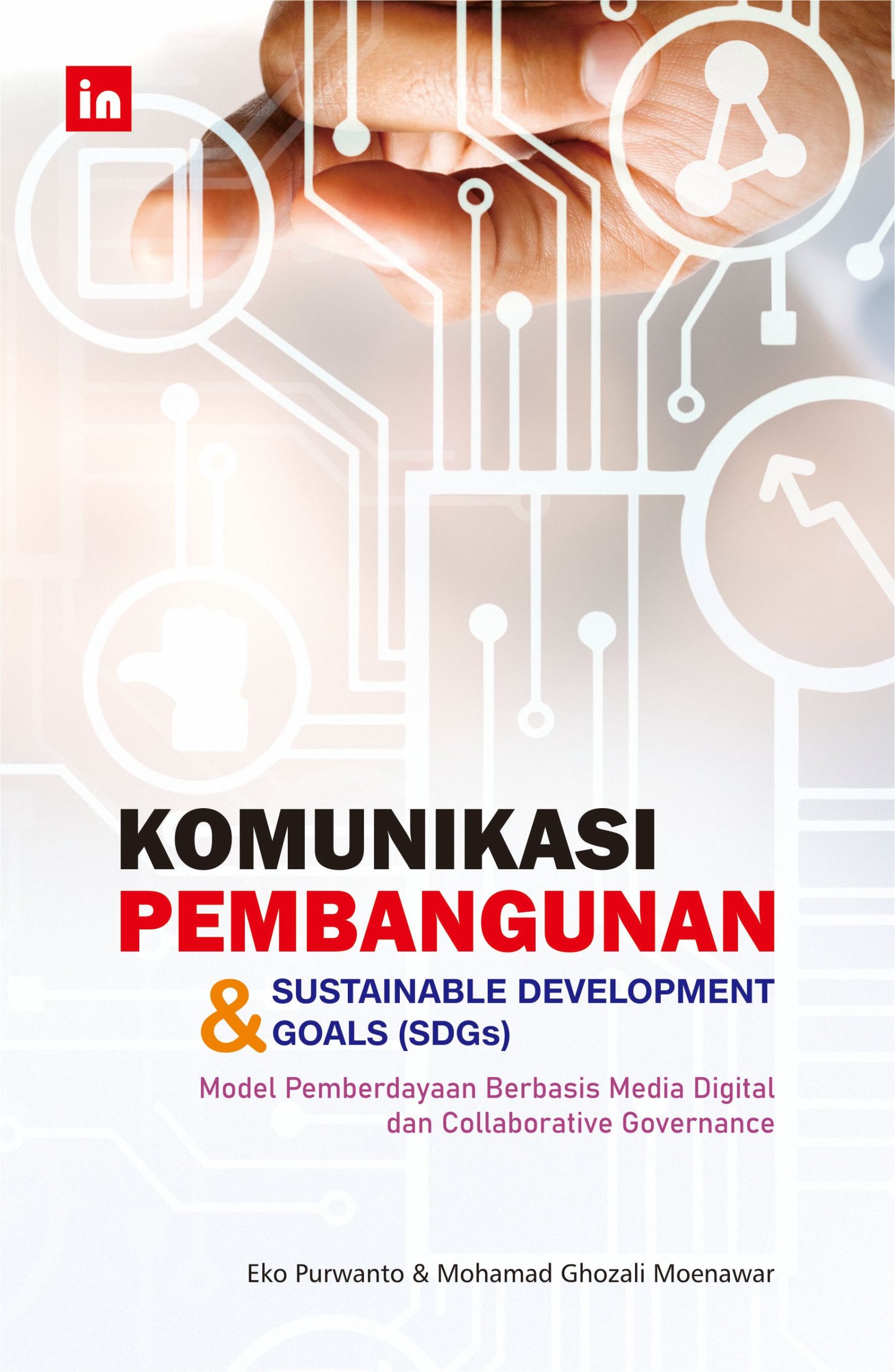 Komunikasi Pembangunan & Sustainable Development Goals (SDGs)
