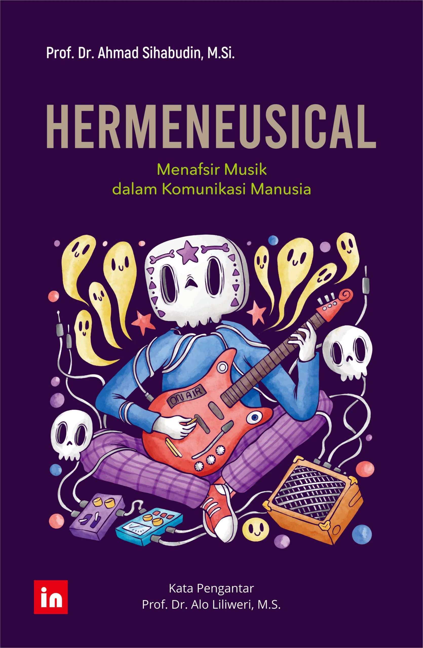 Hermeneusical: Menafsir Musik dalam Komunikasi Manusia