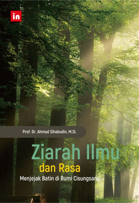 Ziarah Ilmu dan Rasa: Menjejak Batin di Bumi Cisungsang